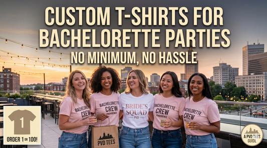 Custom T-Shirts for Bachelorette Parties — No Minimum, No Hassle